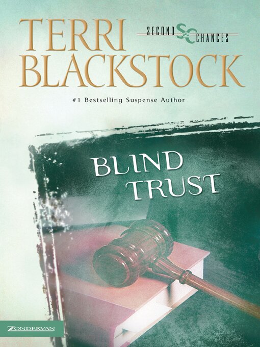 Title details for Blind Trust by Terri Blackstock - Available